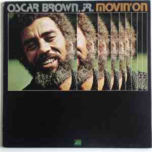 Oscar Brown Jr. - Movin' On flac album