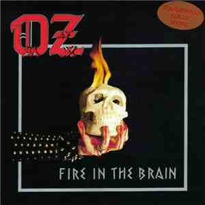 Oz  - Fire In The Brain flac album