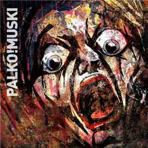Palko!Muski - Panik flac album