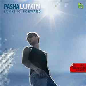 Pasha Lumin - Looking Forward flac album