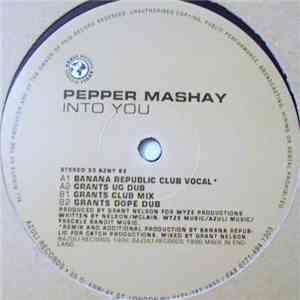 Pepper Mashay - Into You (Banana Republic / Grant Nelson Mixes) flac album