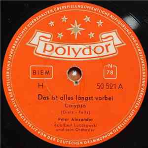 Peter Alexander - Das Ist Alles Längst Vorbei / Mamitschka flac album