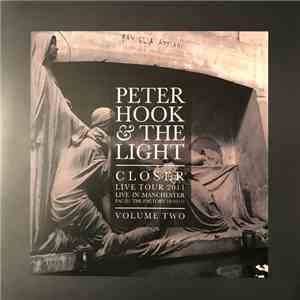 Peter Hook And The Light - Closer Live Tour 2011 Live In Manchester Volume Two flac album