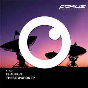 Phaction - These Words EP flac album