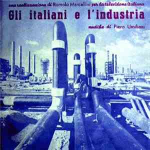 Piero Umiliani - Gli Italiani E L'Industria flac album