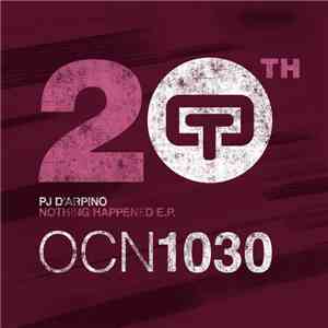 Pj D'Arpino - Nothing Happened EP flac album