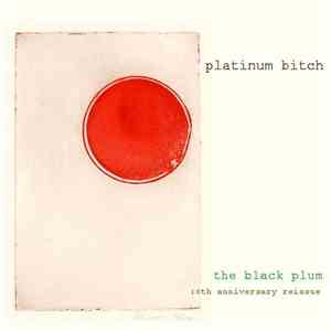 Platinum Bitch - The Black Plum flac album
