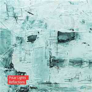 Polar Lights - Reflections flac album