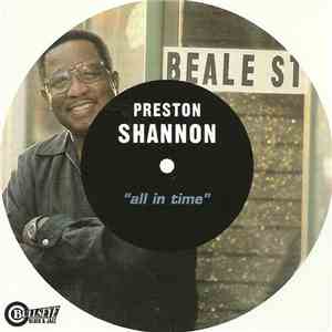 Preston Shannon - All In Time flac album