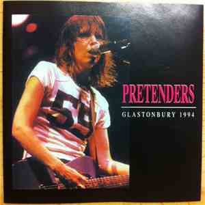 Pretenders - Glastonbury 1994 flac album