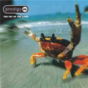 Prodigy - The Fat Of The Land (Expanded Edition) flac album