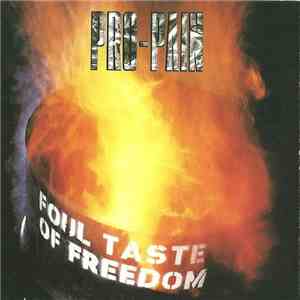 Pro-Pain - Foul Taste Of Freedom flac album