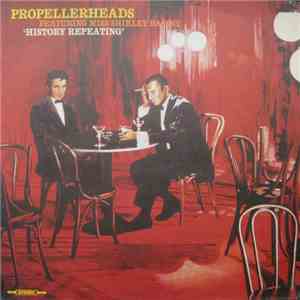 Propellerheads Featuring Miss Shirley Bassey - History Repeating flac album