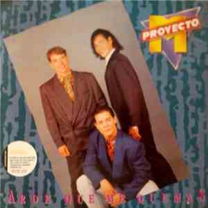 Proyecto M - Arde Que Me Quemas flac album