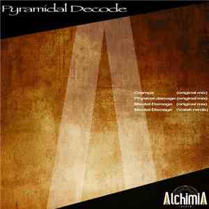 Pyramidal Decode - Mental Damage flac album