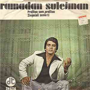 Ramadan Sulejman - Praštao Sam, Praštao / Živjećeš Samo Ti flac album
