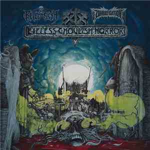Revel In Flesh / Zombiefication - Eyeless Ghoulish Horror flac album