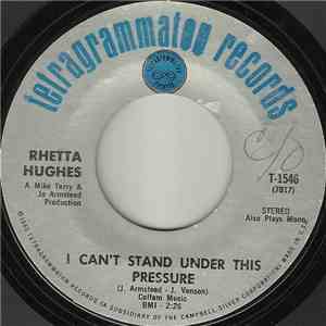 Rhetta Hughes - I Can't Stand Under This Pressure / You're Doing It With Her (When It Should Be Me) flac album