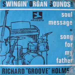 Richard "Groove" Holmes - Soul Message flac album