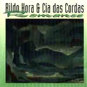 Rildo Hora & Cia Das Cordas - Romance flac album