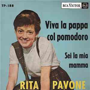 Rita Pavone - Viva La Pappa Col Pomodoro / Sotto Il Francobollo / Sei La Mia Mamma / Auguri A Te flac album