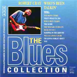 Robert Cray - Who’s Been Talkin' flac album