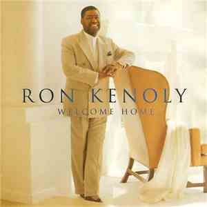 Ron Kenoly - Welcome Home flac album