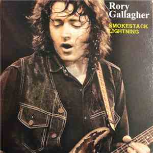 Rory Gallagher - Smokestack Lighting flac album