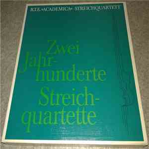 R.T.E. "Academica" Streichquartett - Zwei Jahrhunderte Streichquartette flac album