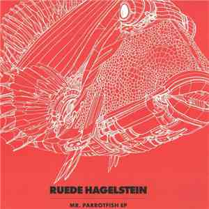Ruede Hagelstein - Mr. Parrotfish EP flac album