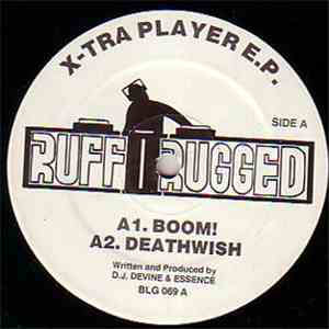 Ruff II Rugged - X-Tra Player E.P. flac album