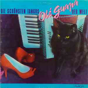 Rundfunk-Tanzstreichorchester Berlin - Olé Guapa - Die Schönsten Tangos Der Welt flac album