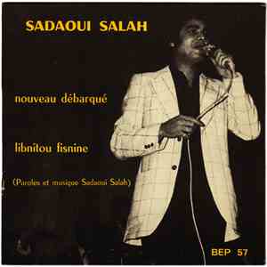 Sadaoui Salah - Nouveau Débarqué / Libnitou Fisnine flac album