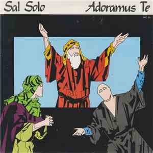 Sal Solo - Adoramus Te flac album