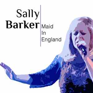 Sally Barker - Maid In England flac album