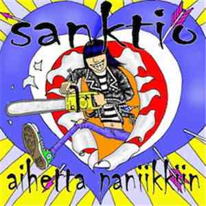 Sanktio - Aihetta Paniikkiin flac album