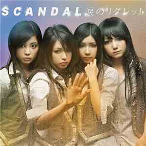 SCANDAL  - 涙のリグレット flac album