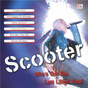 Scooter - Who's Got The Last Laugh Now? flac album