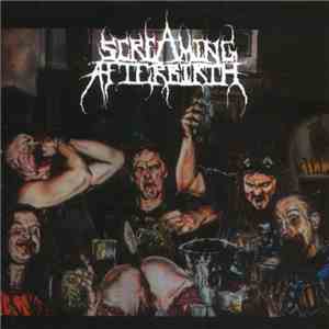 Screaming Afterbirth - Drunk On Feces flac album