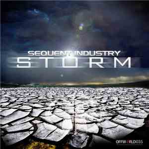 Sequent Industry - Storm EP flac album