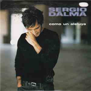 Sergio Dalma - Como Un Aleluya flac album