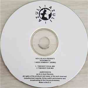 Sessomatto - I Need Somebody (Tom Novy Remixes) flac album
