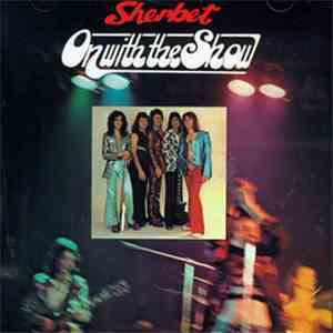Sherbet - On With The Show flac album