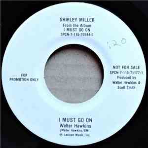 Shirley Miller - I Must Go On flac album