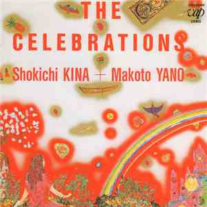 Shokichi Kina + Makoto Yano - The Celebrations flac album