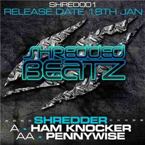 Shredder  - Ham Knocker / Pennywise flac album