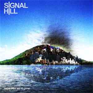 Signal Hill  - More After We're Gone flac album