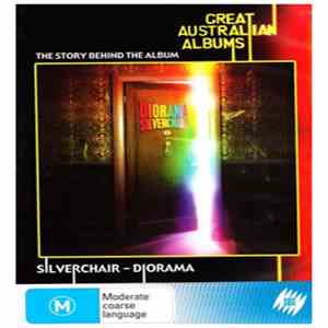 Silverchair - Great Australian Albums - Diorama flac album