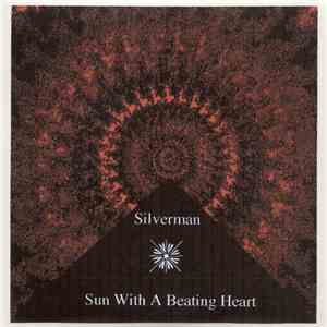 Silverman - Sun With A Beating Heart flac album