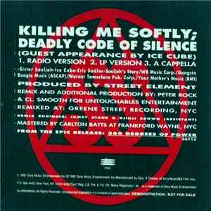 Sister Souljah - Killing Me Softly; Deadly Code Of Silence flac album